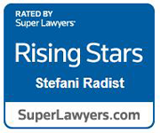 Rated by super lawyers | rising stars | stefani radist | superlawyers.com